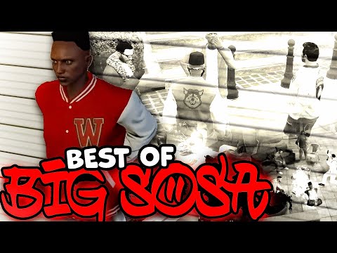 BEST OF BIG SOSA GTA RP (Part 1)