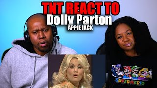TNT React to Dolly Parton - Apple Jack