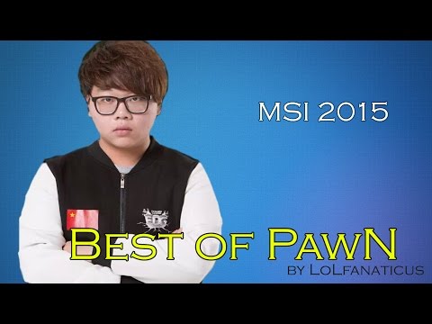 Best of EDG Pawn (MSI 2015)
