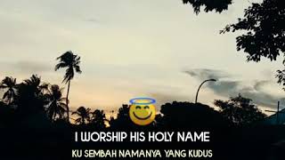 Download lagu Story WA Rohani bahasa Inggris || my soul worship his holy name mp3 Download lagu Story WA Rohani bahasa Inggris || my soul worship his holy name mp3