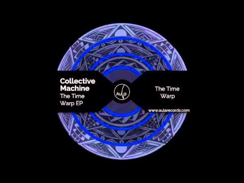 Collective Machine - The Time