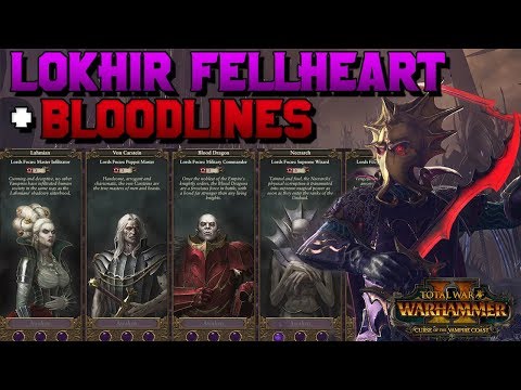 Lokhir Fellheart FLC Revealed + Vampire Count Blood Lines!! (Blood Dragons) | Total War: Warhammer 2