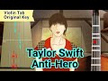 Taylor Swift - Anti-Hero Violin Tab