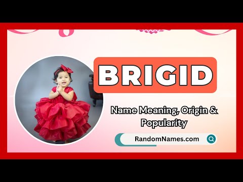 Brigid - Baby Girl Name Meaning, Origin & Popularity - RandomNames.com