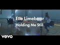 Holding Me Still