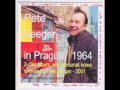 Tom Hughes Town  Pete Seeger in Prague