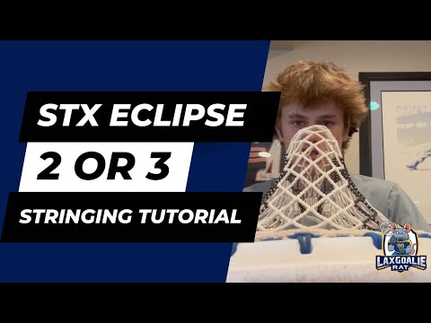 STX Eclipse 3 Stringing-Tutorial – mit Lax Goalie Rat-Praktikant PJ Bozzo