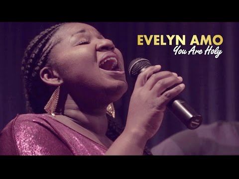 Evelyn Amo - You Are Holy - Single (Official Video)
