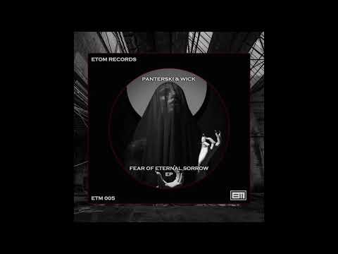Panterski x Wick - Unspoken Tale Original Mix