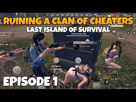 RUINING A CLAN OF CHEATERS - EPISODE 1 - Last Island Of Survival