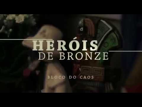 Bloco do Caos ft. Vitor Isensee - Heróis de Bronze (Teaser Oficial)
