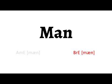 How to Pronounce man in American English and British English