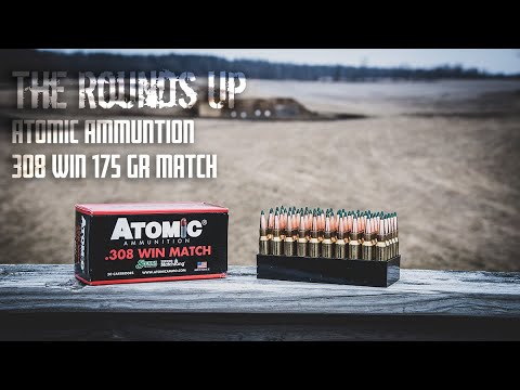 The Rounds Up: Atomic Ammunition Match 175 Grain Tipped Match King in 308 Win