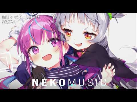 Hyper Potions, Synthion & MYLK - Maboroshi