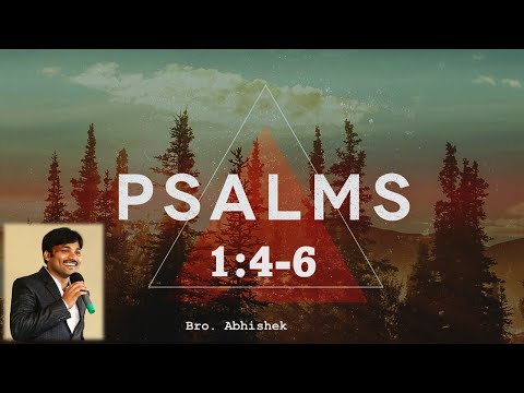 PSALMS 1 || కీర్తనలు 1:4-6 || చెట్టు, పొట్టు, కాలువ గట్టు: Psalms 1:4-6 || Abhishek.
