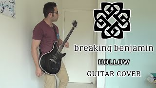 Breaking Benjamin - Hollow (Guitar Cover, with Solo)