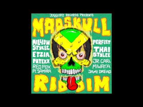 MADSKULL RIDDIM MIX-( JAN 2014)