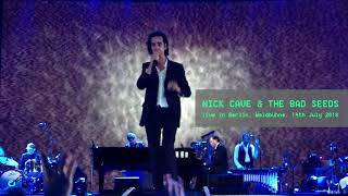 Nick Cave &amp; The Bad Seeds live in Berlin 2018 (full audio)