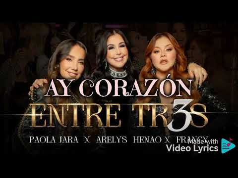 (AUDIO 8D CON LETRA) Arelys Henao, Francy & Paola Jara - Entre 3