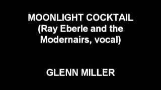 Moonlight Cocktail - Glenn Miller