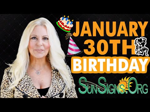 ♒️ Born On January 30th - Happy Birthday - Today's Zodiac Horoscope Personality - SunSigns.Org