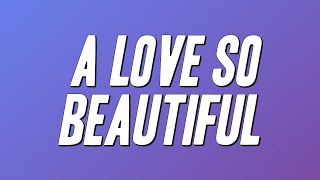 Download lagu Michael Bolton - A Love So Beautiful (Lyrics) mp3