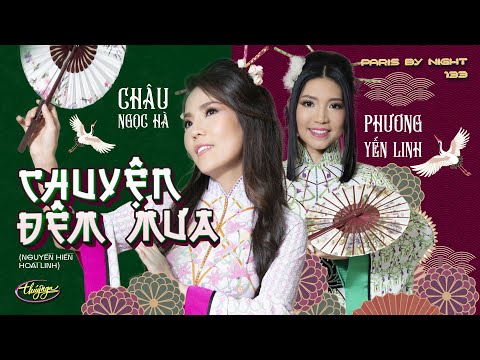PBN133 | Châu Ngọc Hà & Phương Yến Linh - Chuyện Đêm Mưa