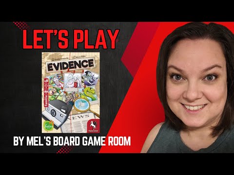 Let's Play... Evidence