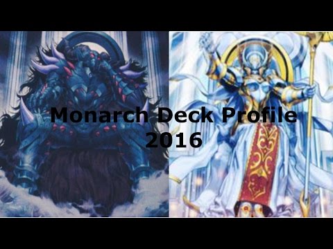 2016 Yugioh Deck Profile: Monarchs!