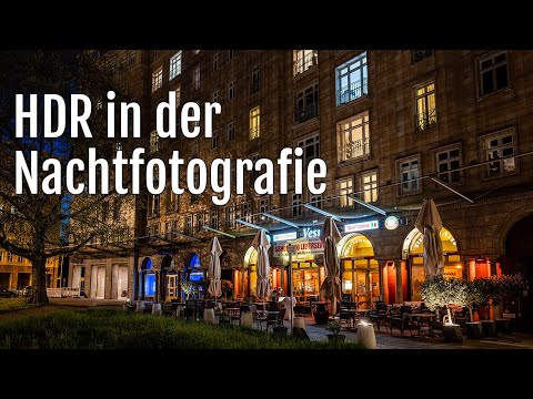 Nachts fotografieren – HDR erstellen + alle Nachtfotos