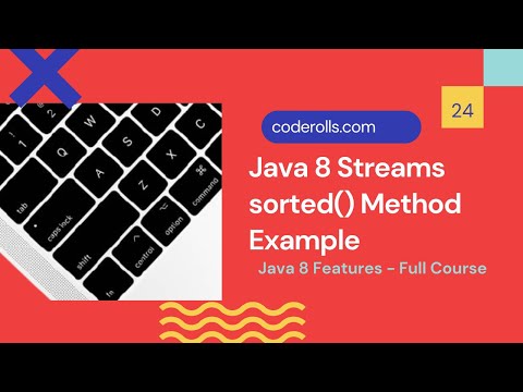 24 Java 8 Streams Sorted Method Example