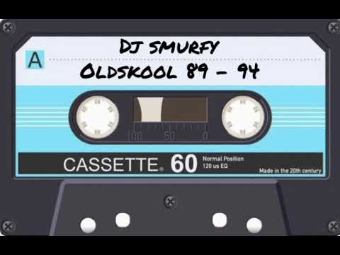 Dj Smurfy | Oldskool 89 - 94