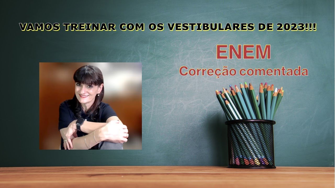 Vamos treinar com os vestibulares do ano passado!