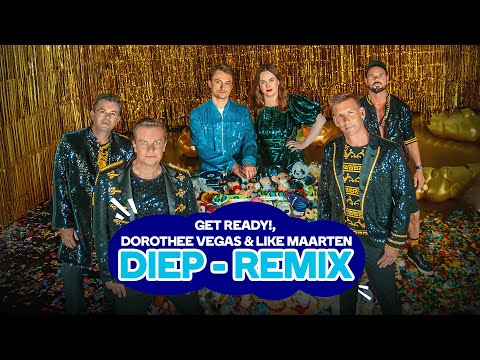 Get Ready!, Dorothee Vegas & Like Maarten - Diep -  Remix (Official Visualizer)