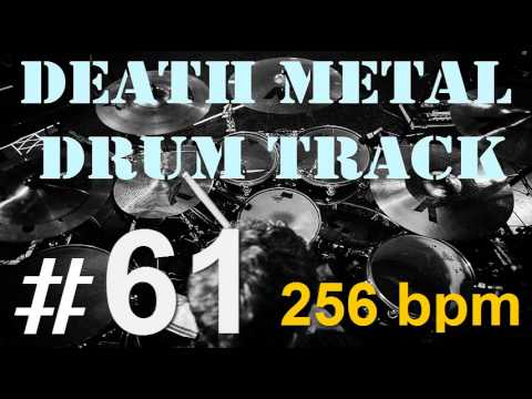 #61 DEATH METAL | DRUM TRACK  256  bpm