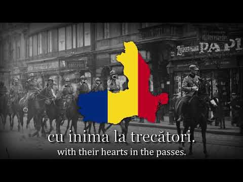 "Treceți, batalioane române, Carpații" - Romanian Patriotic Song