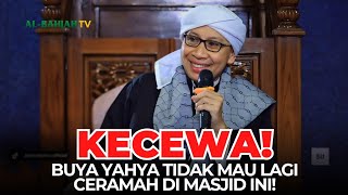 Download lagu KECEWA!!! Penyebab Buya Yahya tidak Mau lagi Ceramah di Masjid ini! mp3
