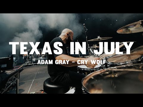Texas In July - Adam Gray - Cry Wolf (Live Drum Playthrough)