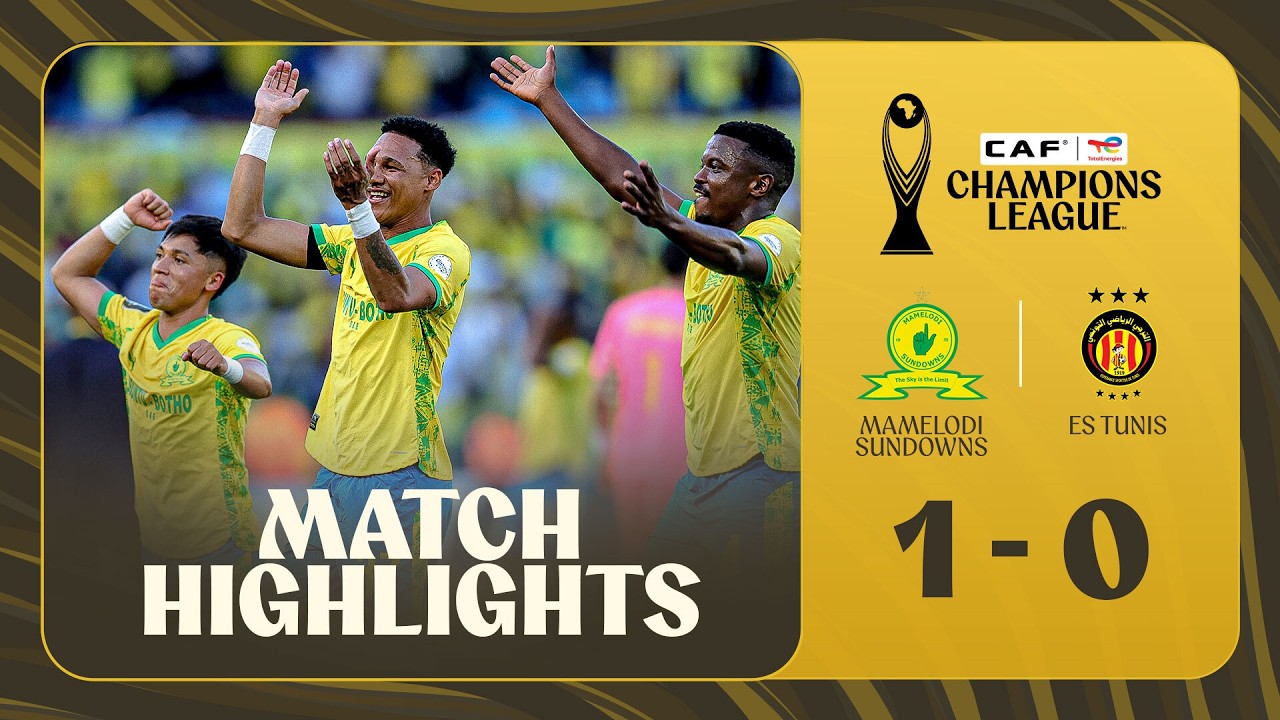 Mamelodi Sundowns vs Espérance Tunis Highlights