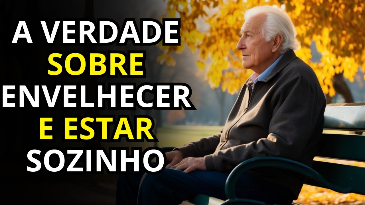 ENVELHECER SOZINHO: DESCUBRA A VERDADE E COMO LIDAR COM ELA!