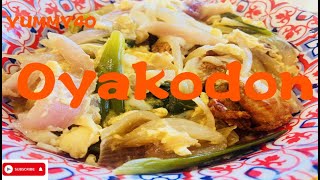 YUMMY40  Oyakodon The Most Popular Japanese Rice Bowl  Unbelievable Delicious Tender&Juicy & Crispy