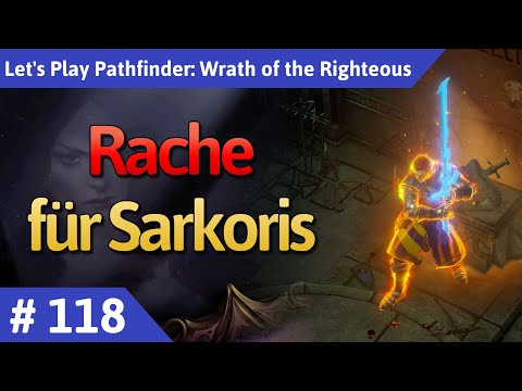 Pathfinder: Wrath of the Righteous deutsch Teil 118 - Rache für Sarkoris Let's Play
