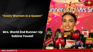 Download lagu “Every Woman Is a Queen' : Mrs. World 2nd Runner-Up Sabina Yousaf mp3