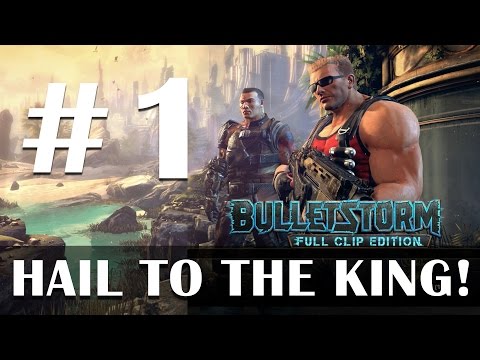 Bulletstorm Full Clip Edition Duke Nukem gameplay part 1 - Live stream