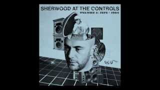 Sherwood At The Controls / Volume 1 / 1979 - 1984
