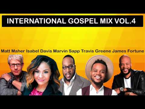 INTERNATIONAL GOSPEL MIX VOL 4 | GOSPEL MUSIC 2020 | DJ DAVID.
