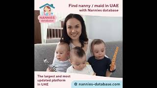 NANNIES DATABES most updated platform in UAE where you can find nanny and maid, cook or lady driver.