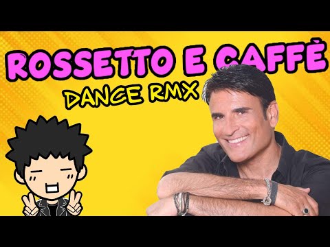 Sal Da Vinci - ROSSETTO E CAFFÈ EaDj Remix