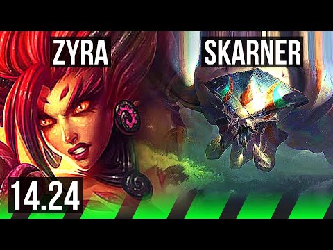 ZYRA vs SKARNER (JGL) | NA Master | 14.24