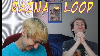 Raina - Loop Ft. Aron [Reaction]